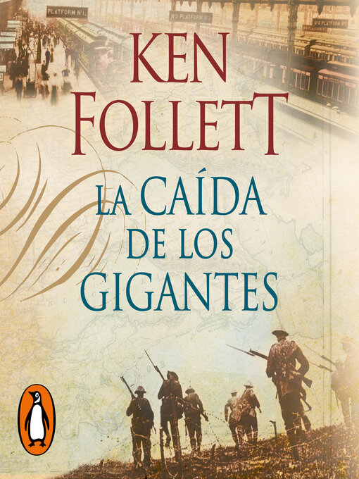 Title details for La caída de los gigantes by Ken Follett - Available
